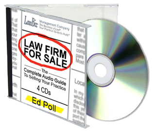 Law Firm for Sale: The Complete Audio Guide to Selling Your Practice (4 CD set)